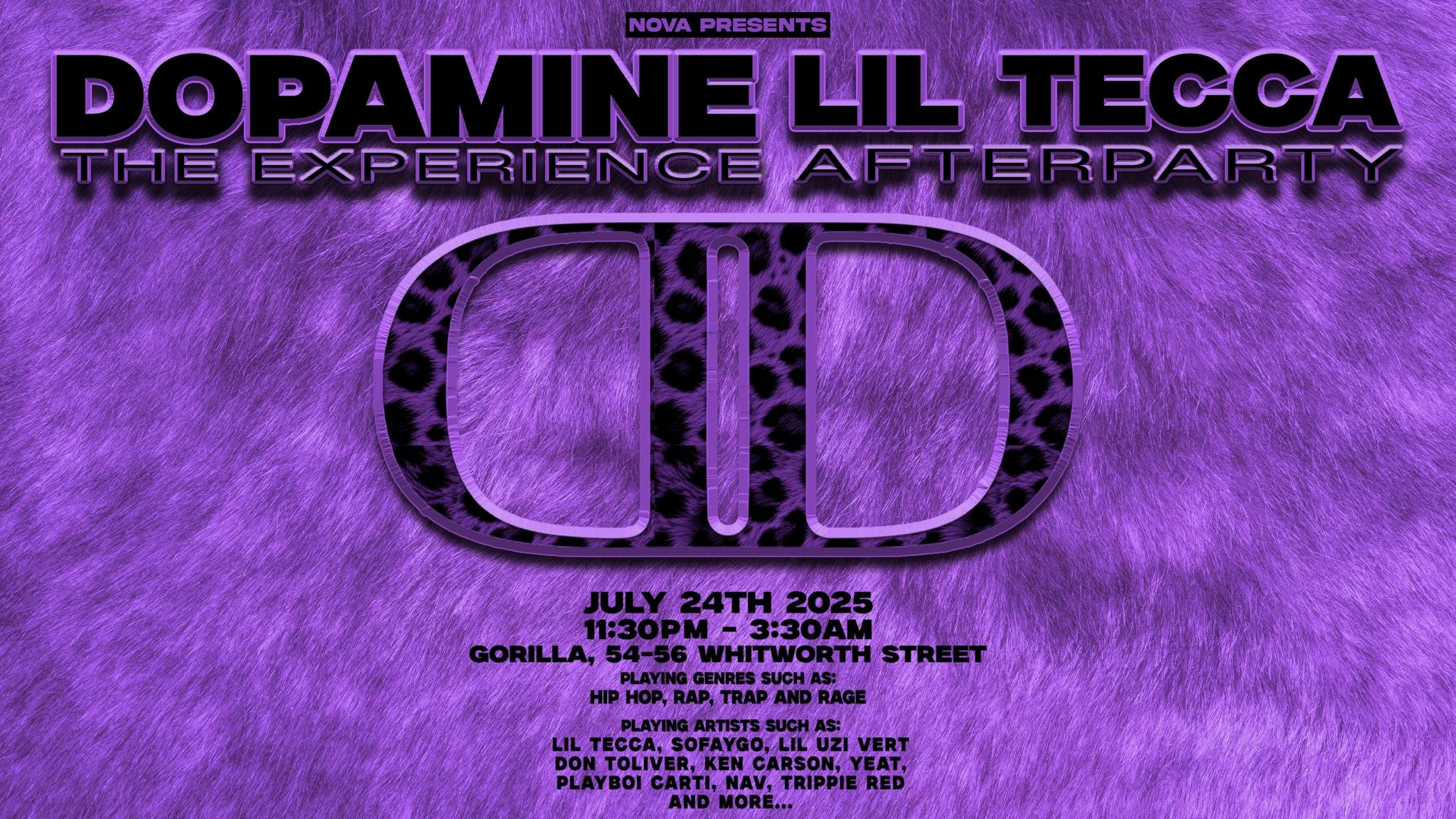 DOPAMINE THE EXPERIENCE LIL TECCA AFTER PARTY presented by NOVA