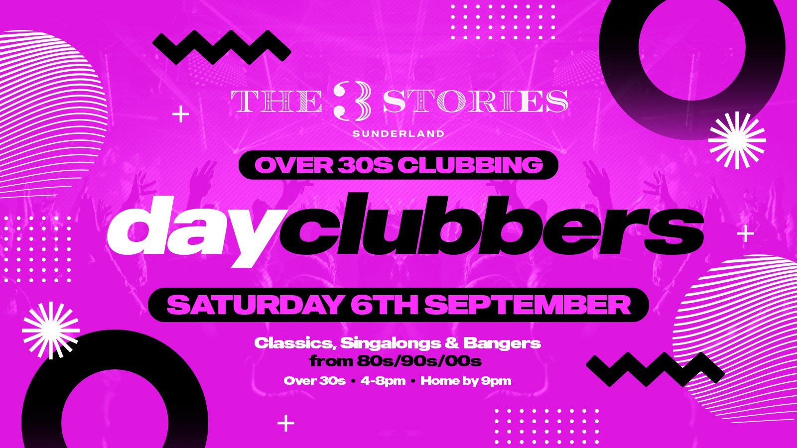 SUNDERLAND | DayClubbers – The Ultimate Day Party!