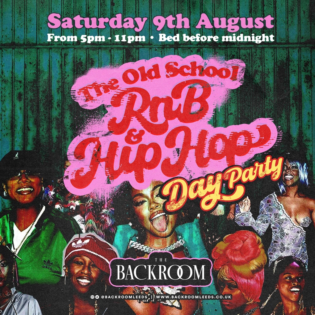 80's / 90's RnB & Hip Hop (Day Club Experience) @ The Backroom
