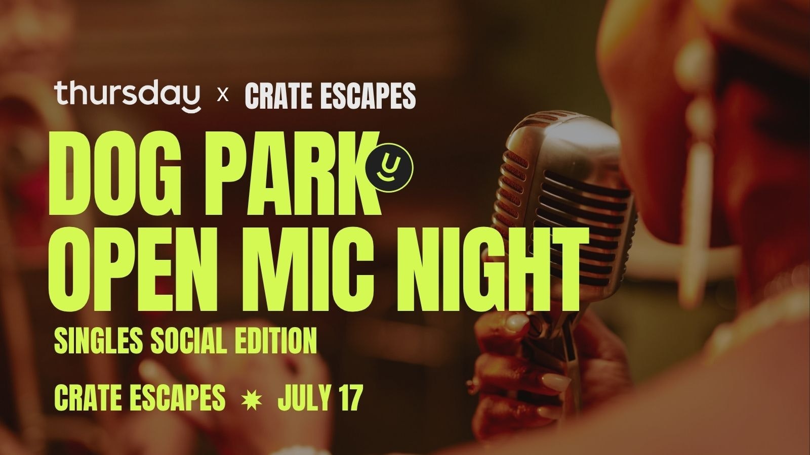 Thursday | Dog Park Singles Social (21-39) | Crate Escapes