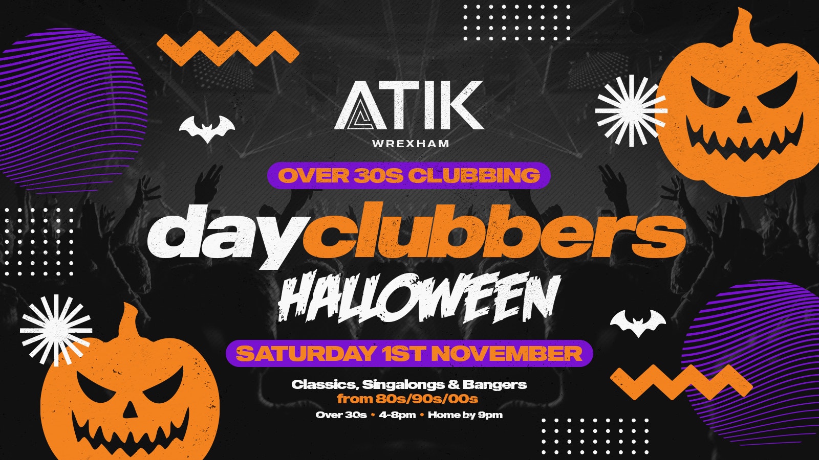 WREXHAM | DayClubbers – The Halloween Special! 👻