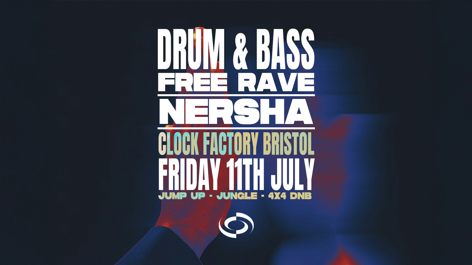 Clock Factory DNB Free Rave: Nersha [Bristol]