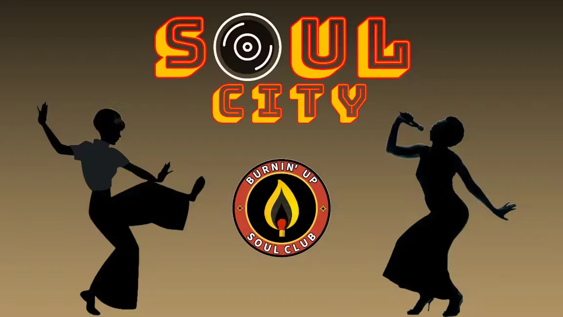 SOUL CITY - Free Northern Soul Night at Lock 91, Manchester on 25th Jul ...
