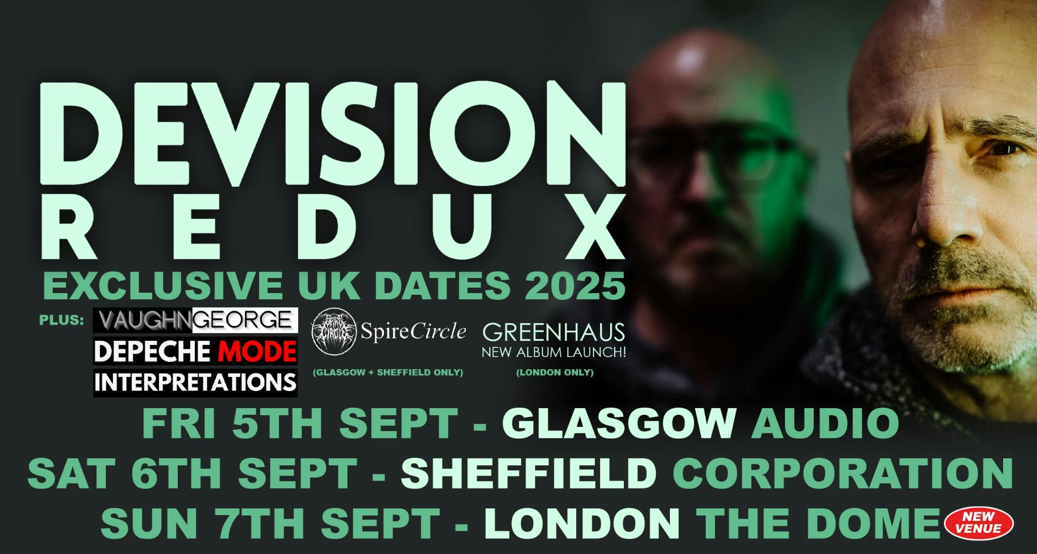 DEVISION REDUX  + Vaughn George & Spire Circle