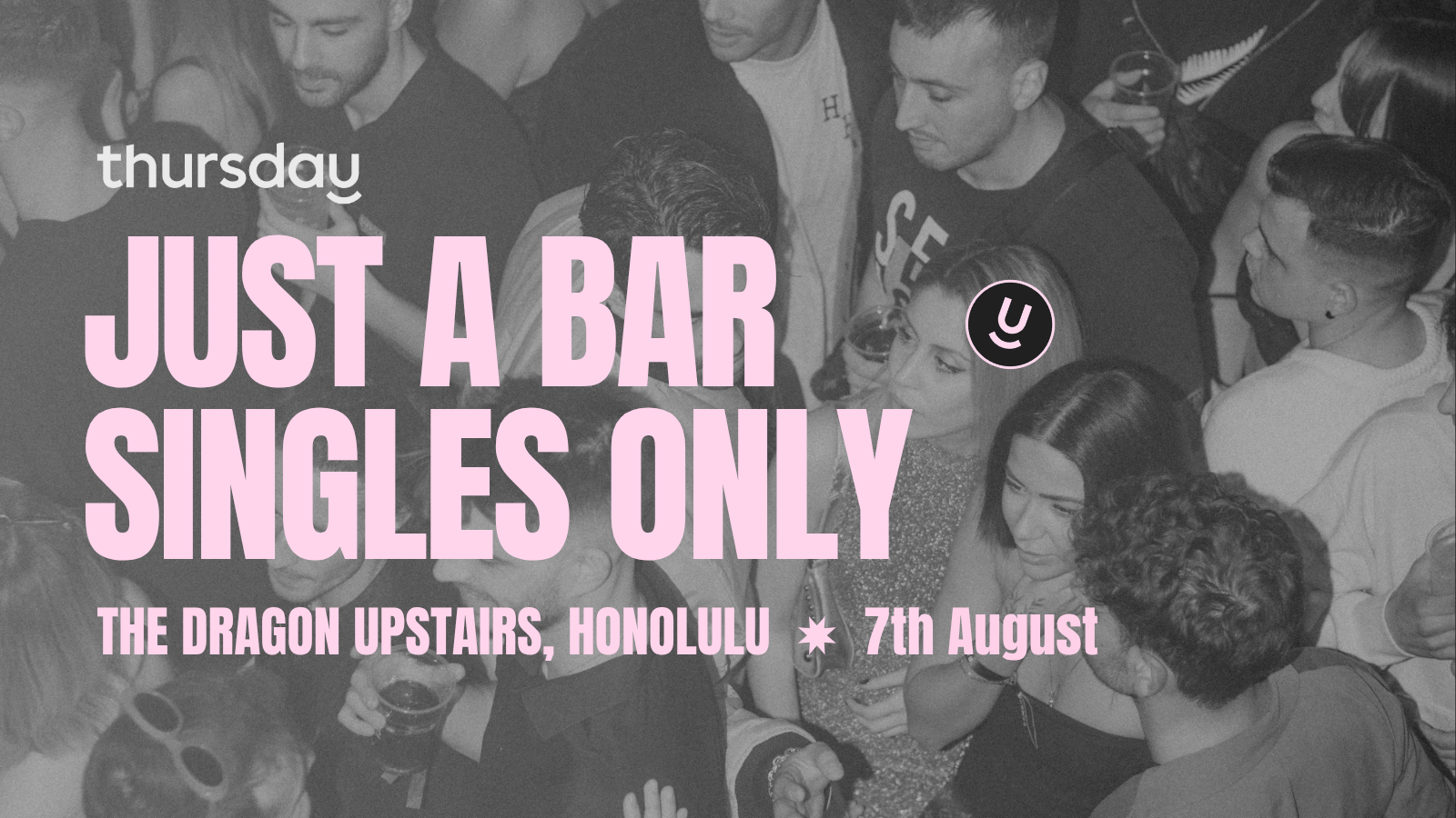 THURSDAY | SINGLES MIXER | HONOLULU