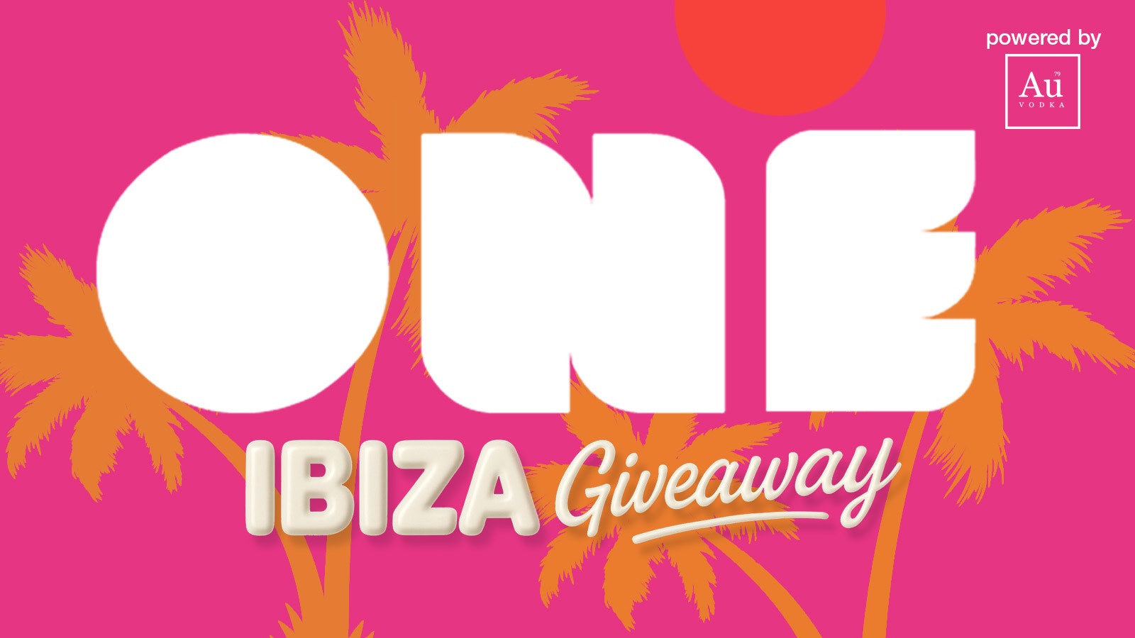 ONE: SATURDAY 12 JULY : WIN A TRIP TO IBIZA!