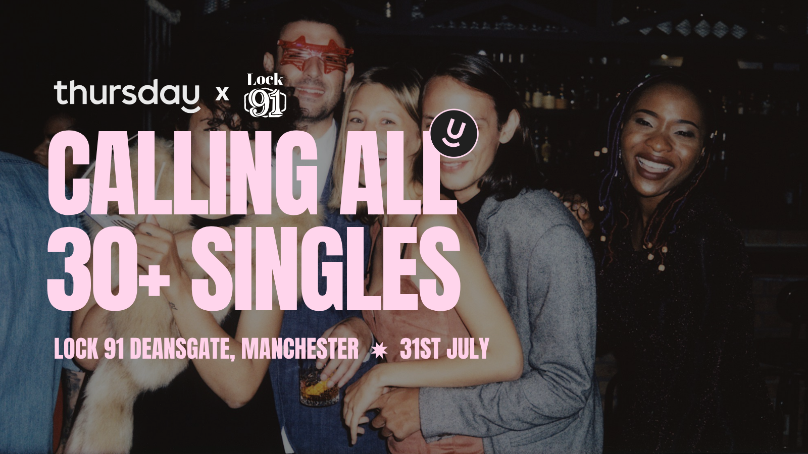 Thursday | Lock 91 (30+) | Manchester