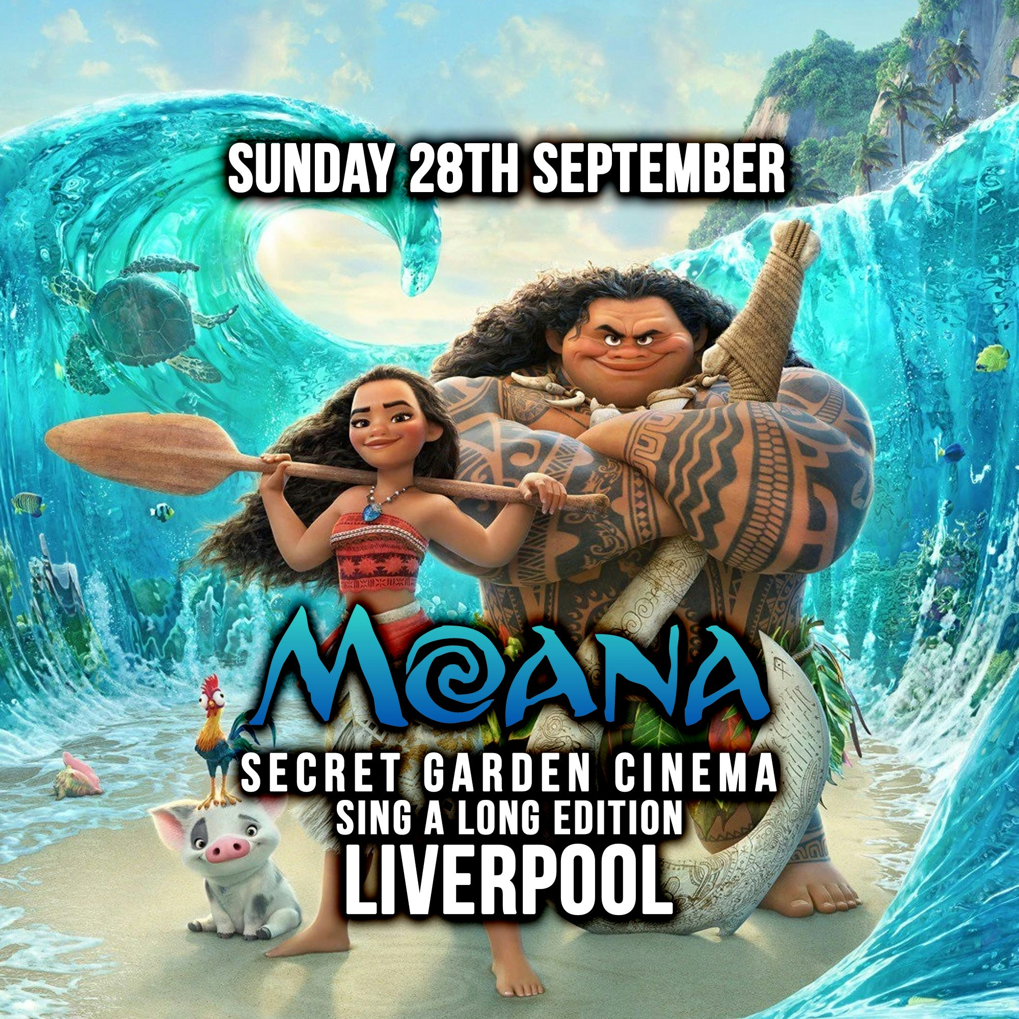 🌺🌊 Secret Garden Cinema – Moana Sing-A-Long 🌊🌺
