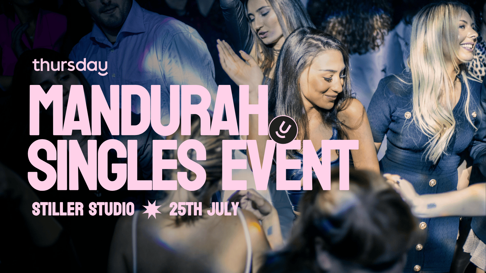 Friday | MANDURAH SINGLES NIGHT- Stiller Studio | Mandurah (All Ages)