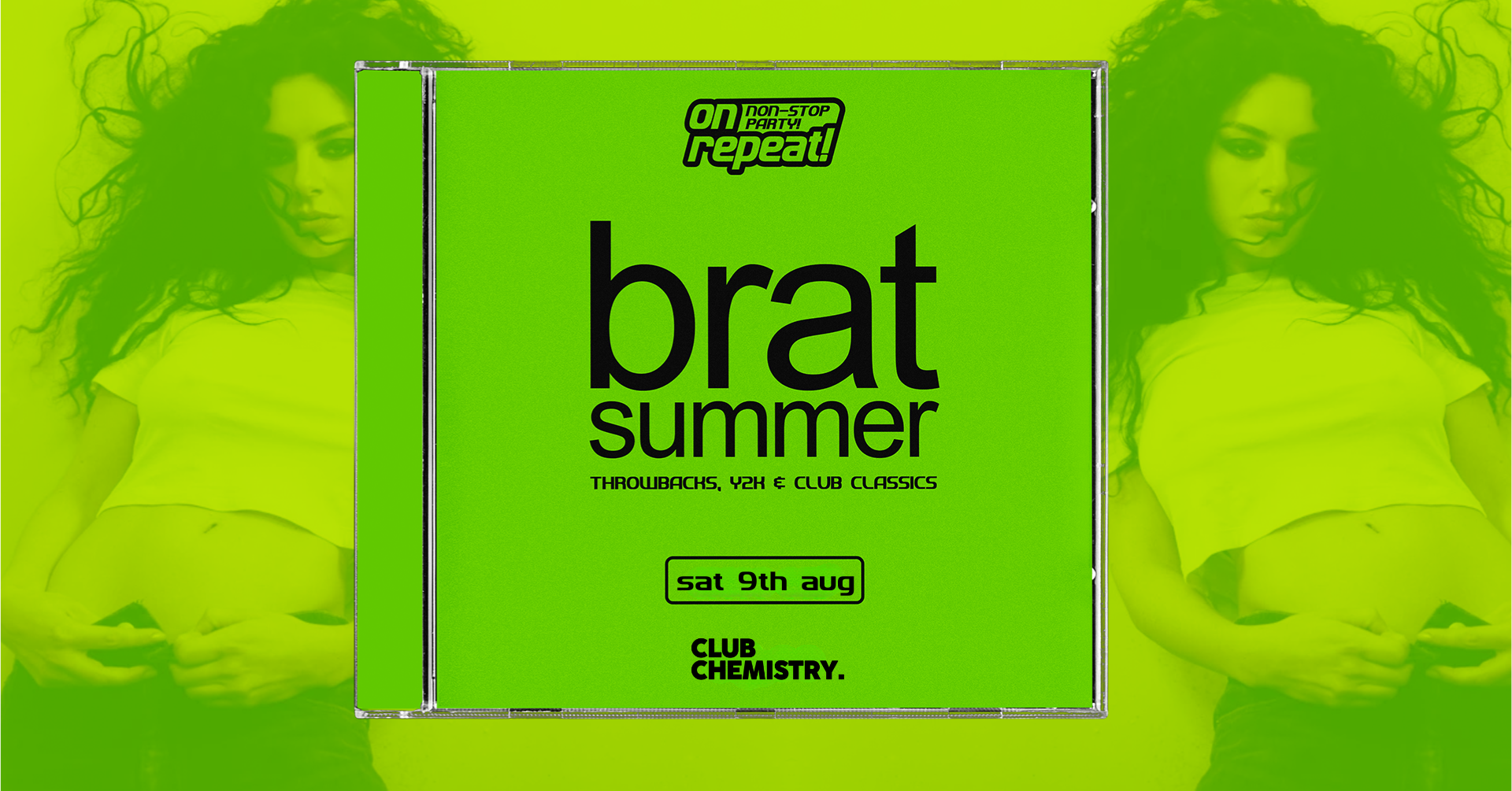 ON REPEAT ∙ BRAT SUMMER 2.0 *10 £3 TICKETS LEFT*