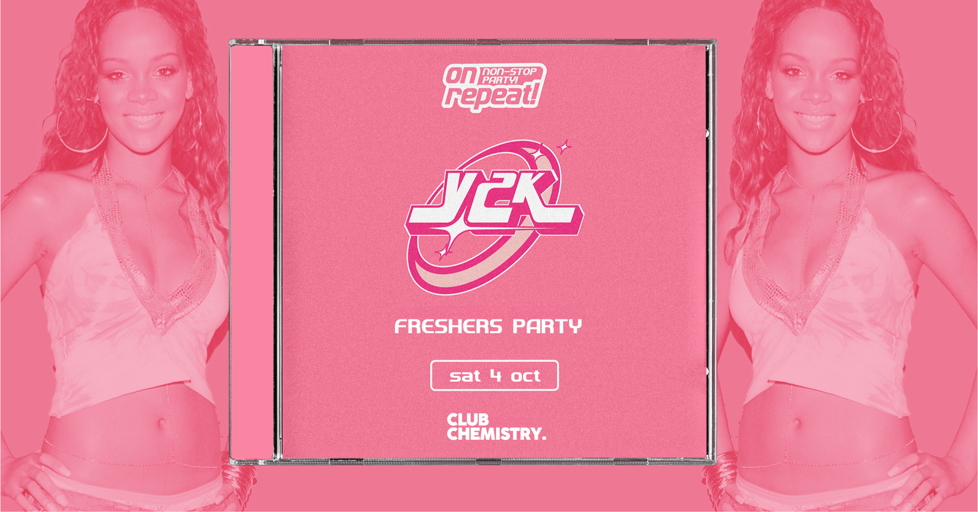 ON REPEAT ∙ Y2K FRESHERS PARTY | Canterbury *10 £3 TICKETS LEFT*