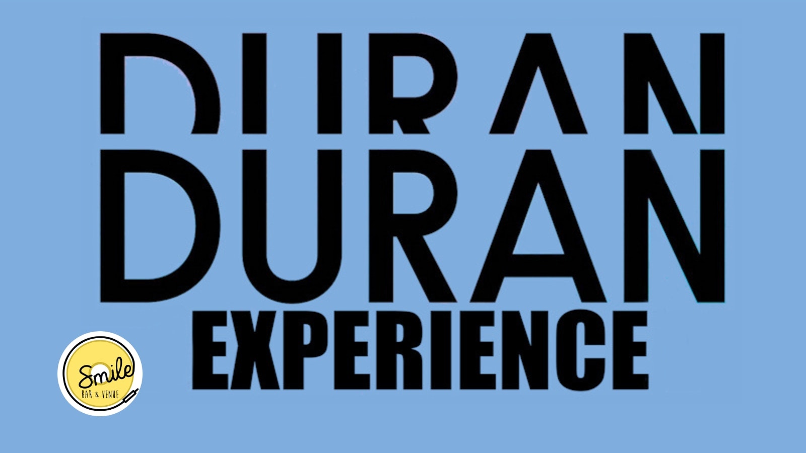 The Duran Duran Experience