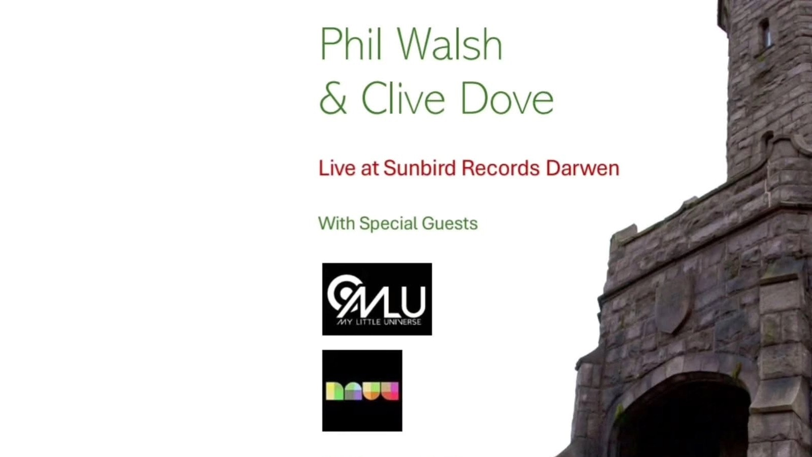 Phil Walsh and Clive Dove + My Little Universe + Naut – Friday 8th August 2025 | Sunbird Records, Darwen
