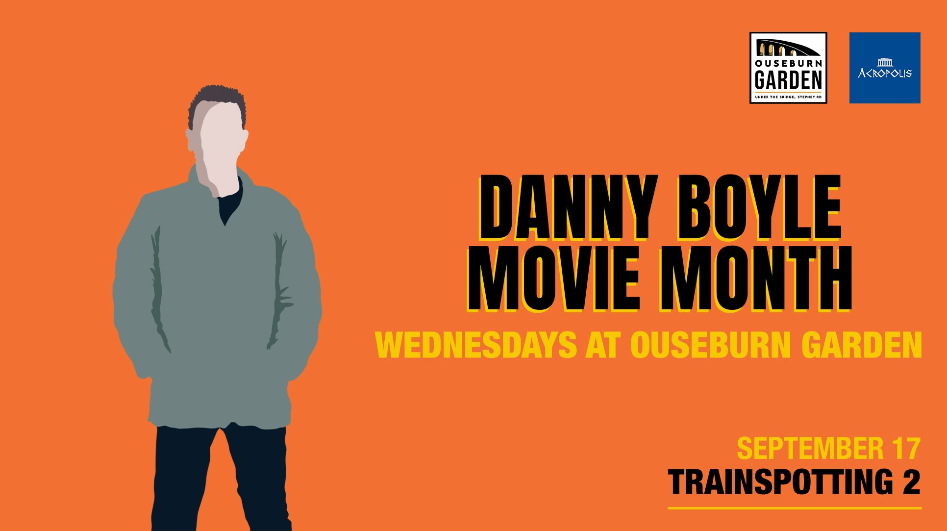 Danny Boyle Movie Month at Ouseburn Garden –  (TRAINSPOTTING 2)