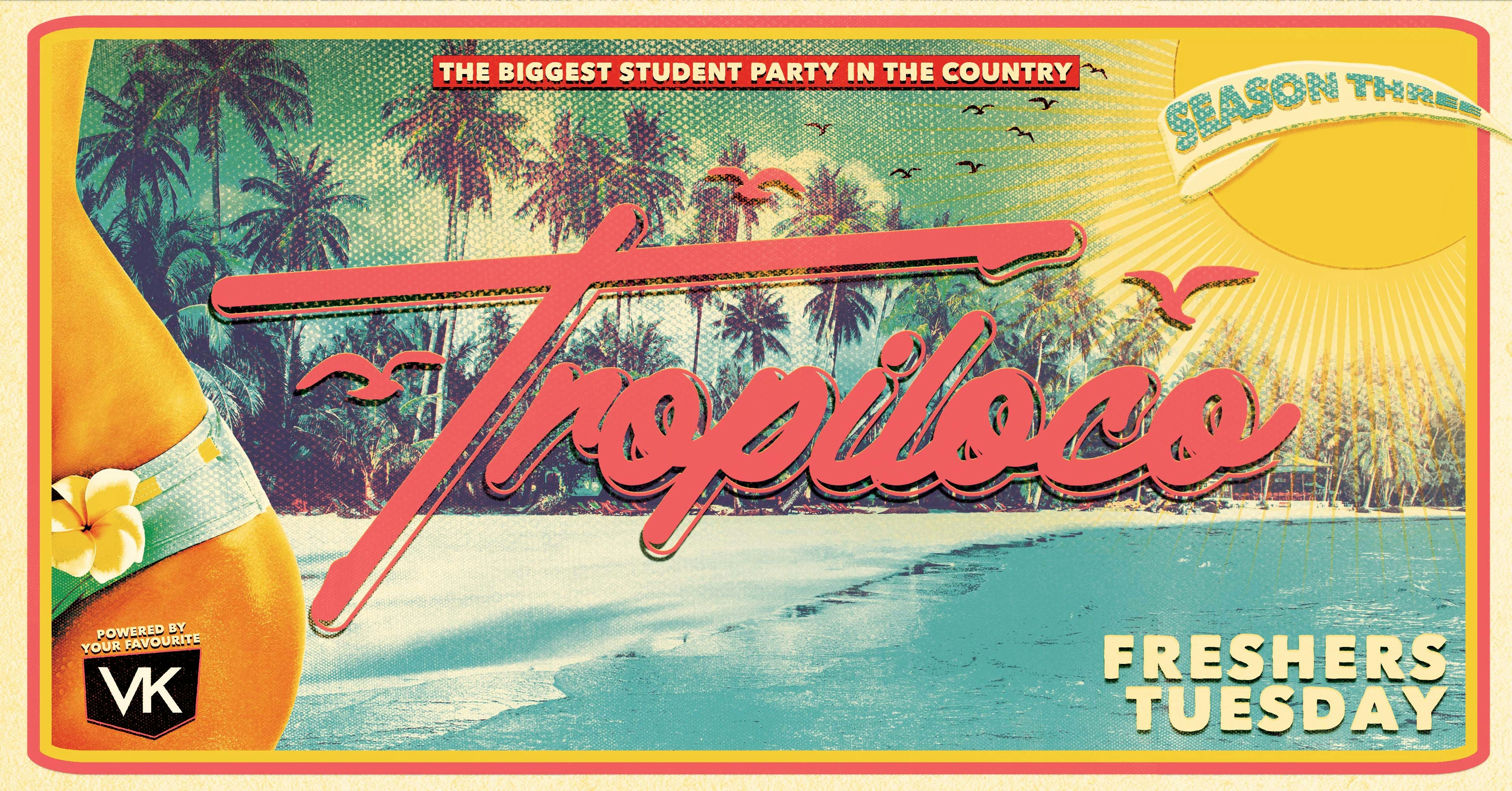 🪩🌴 TROPILOCO NEWCASTLE UNI FRESHERS – LOOSEDAYS FRESHERS TOUR EVENT 🌴🪩  8 ROOMS OF MUSIC @ THE SOCIAL CLUB, HOWLERS & CHACHA // POWERED BY YOUR FAVOURITE VK  | NEWCASTLE FRESHERS WEEK