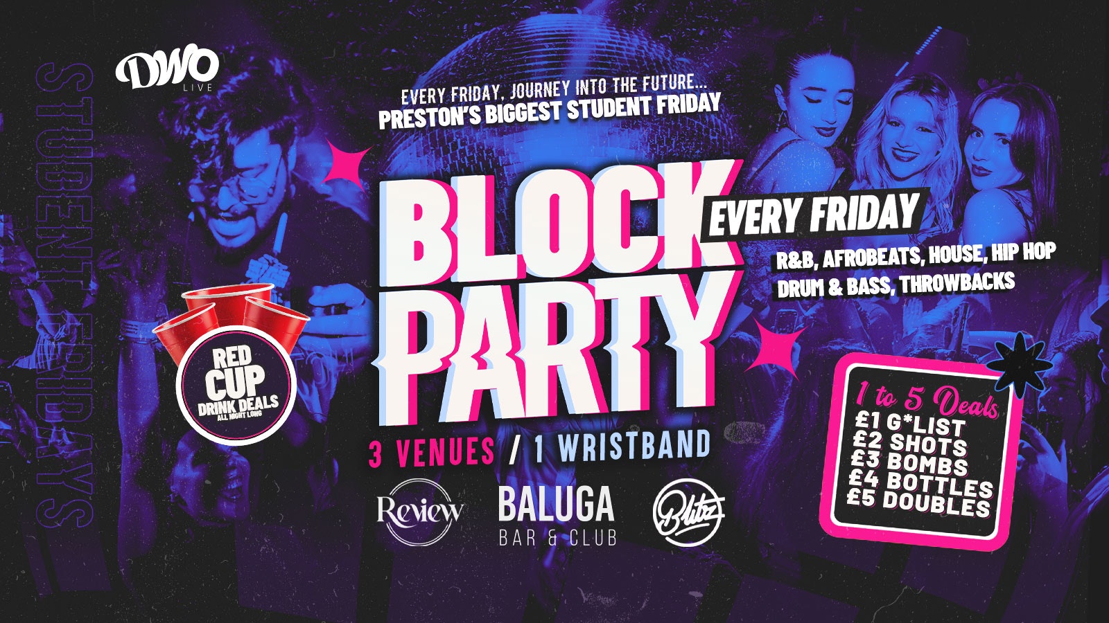 Block Party Fridays ft Special Guest 🪩 Preston’s Biggest Student Friday | 3 Venues 1 Wristband, Freshers Friday