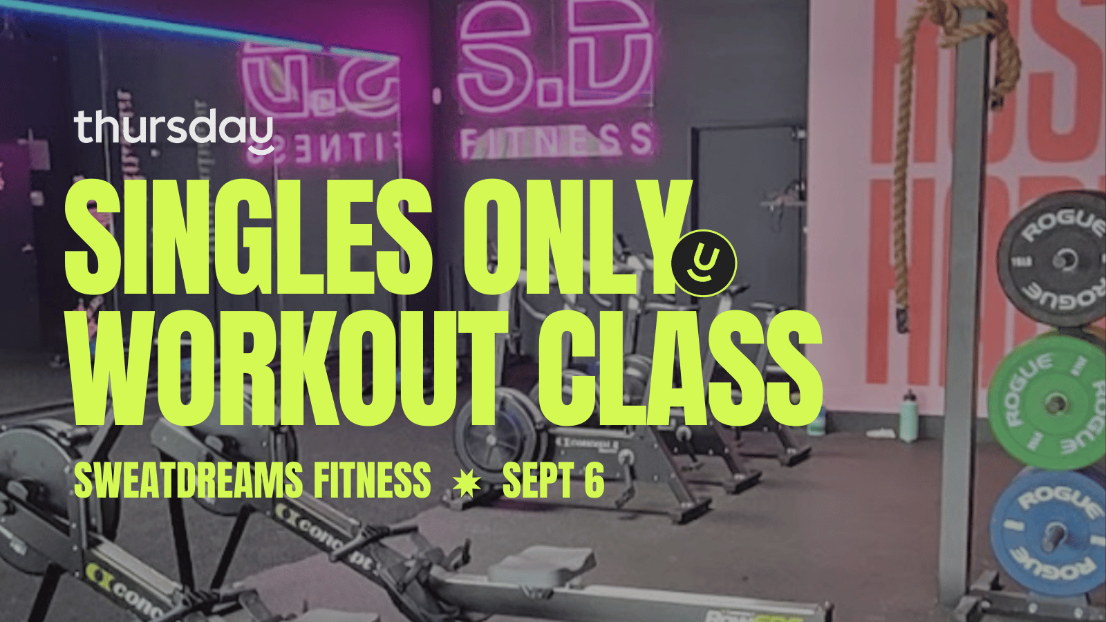 SATURDAY | SINGLES WORKOUT @ SWEATDREAMS | OCEANSIDE