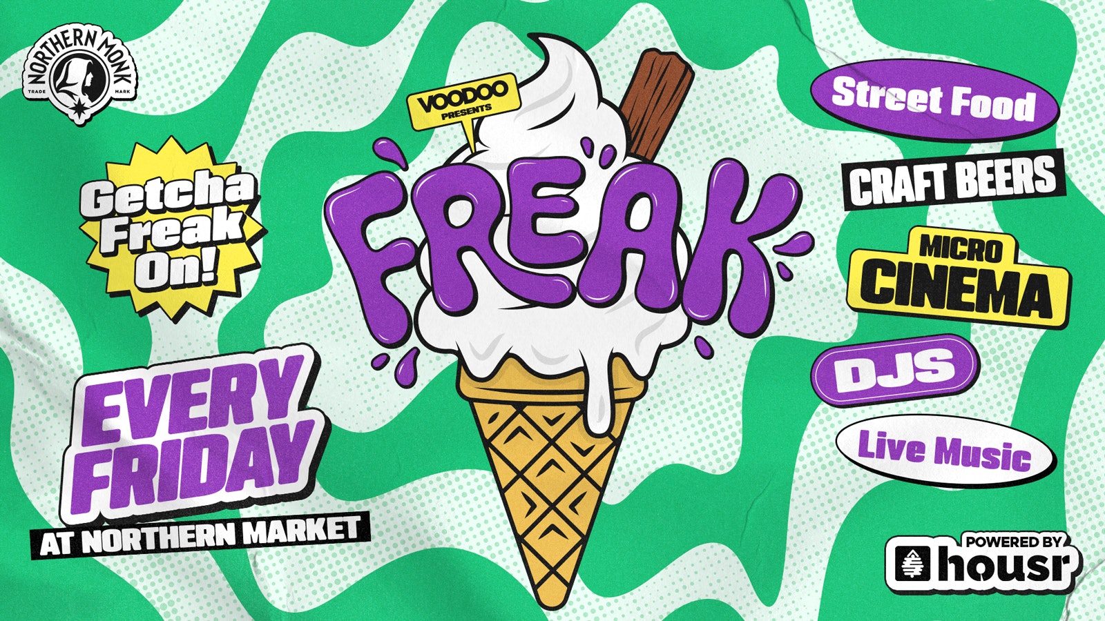 FREAK FRIDAYS Freshers Launch Party 19th September @ Northern Market