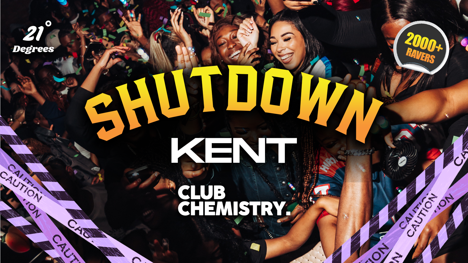 SHUTDOWN KENT – Kent’s Most In Demand Event EVER!