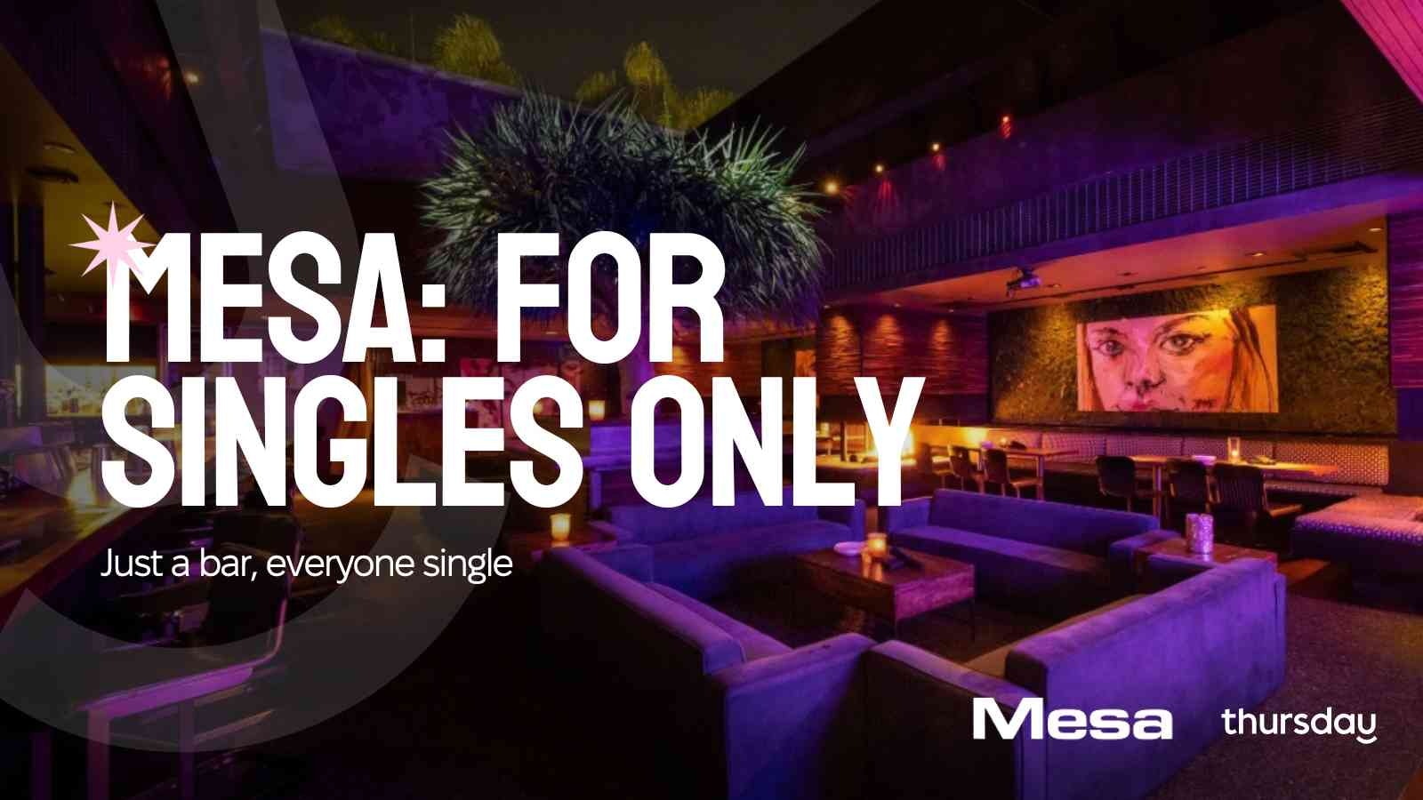 Thursday | Mesa | Orange County
