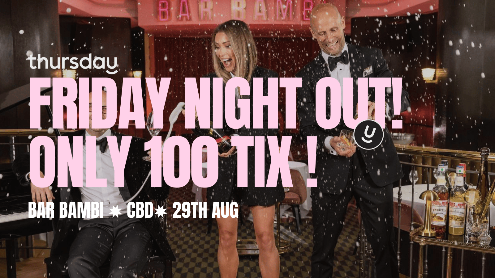 Friday | Bar Bambi (25-35) | Melbourne