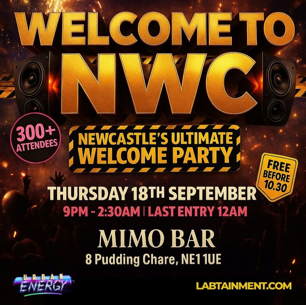 WELCOME TO NWC: THE ULTIMATE FRESHERS WELCOME PARTY