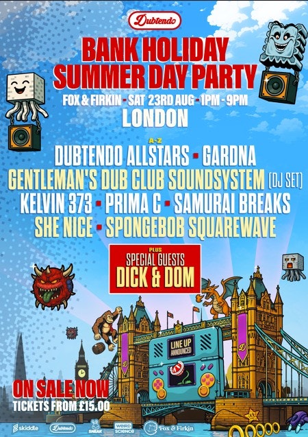 Dubtendo : London Day Party