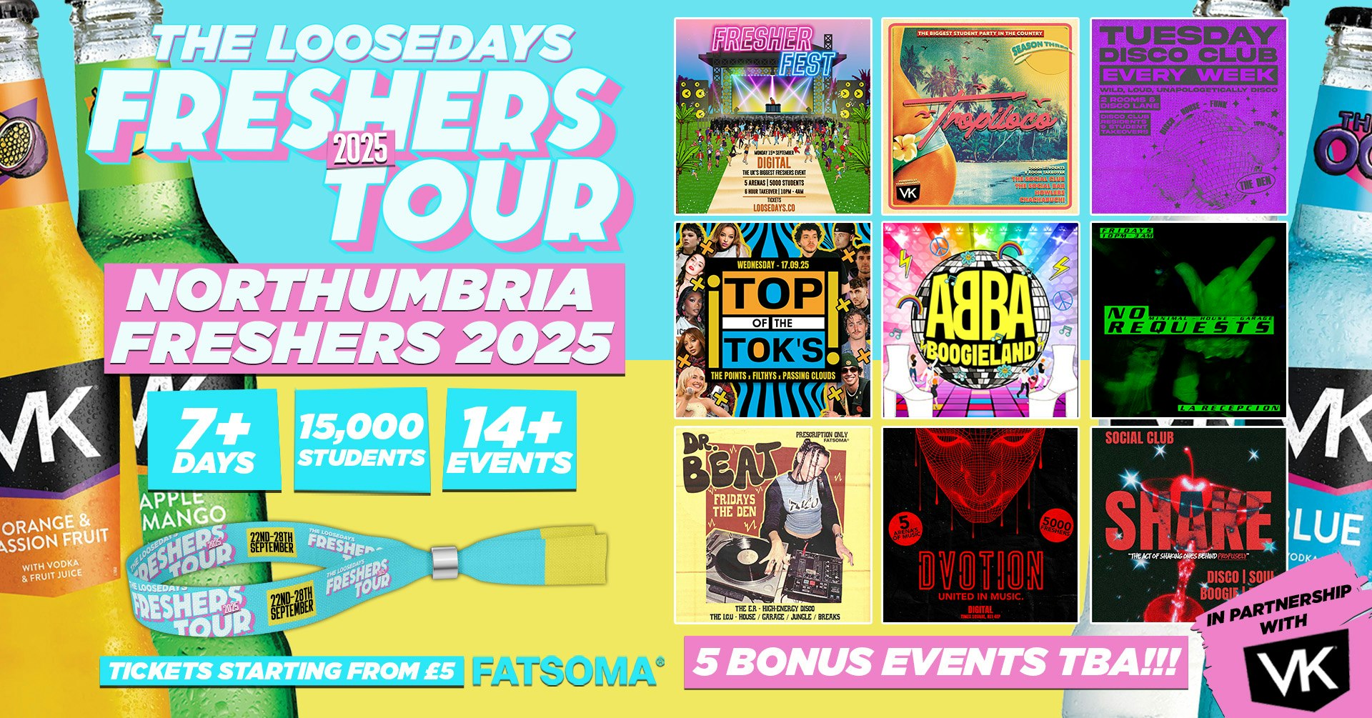 THE OFFICIAL VK X LOOSEDAYS NORTHUMBRIA FRESHERS WEEK BAND 🤩💕 LESS THAN 50P PER EVENT 🪩⚡️ 7+ DAYS – 14+ EVENTS // INCLUDES TROPILOCO, WAREHOUSE RAVE, FRESHERS FESTIVAL & ABBA! +MORE