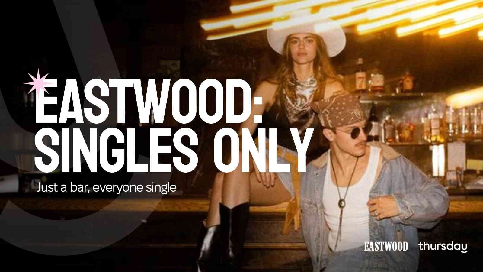 Thursday | Eastwood | Los Angeles