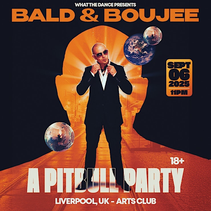 BALD & BOUJEE: A Pitbull Party
