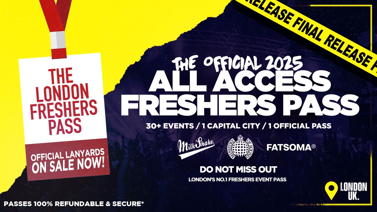 The Official All Access London Freshers Pass 2025  🚨ON SALE NOW! 🚨 | London Freshers Week 2025