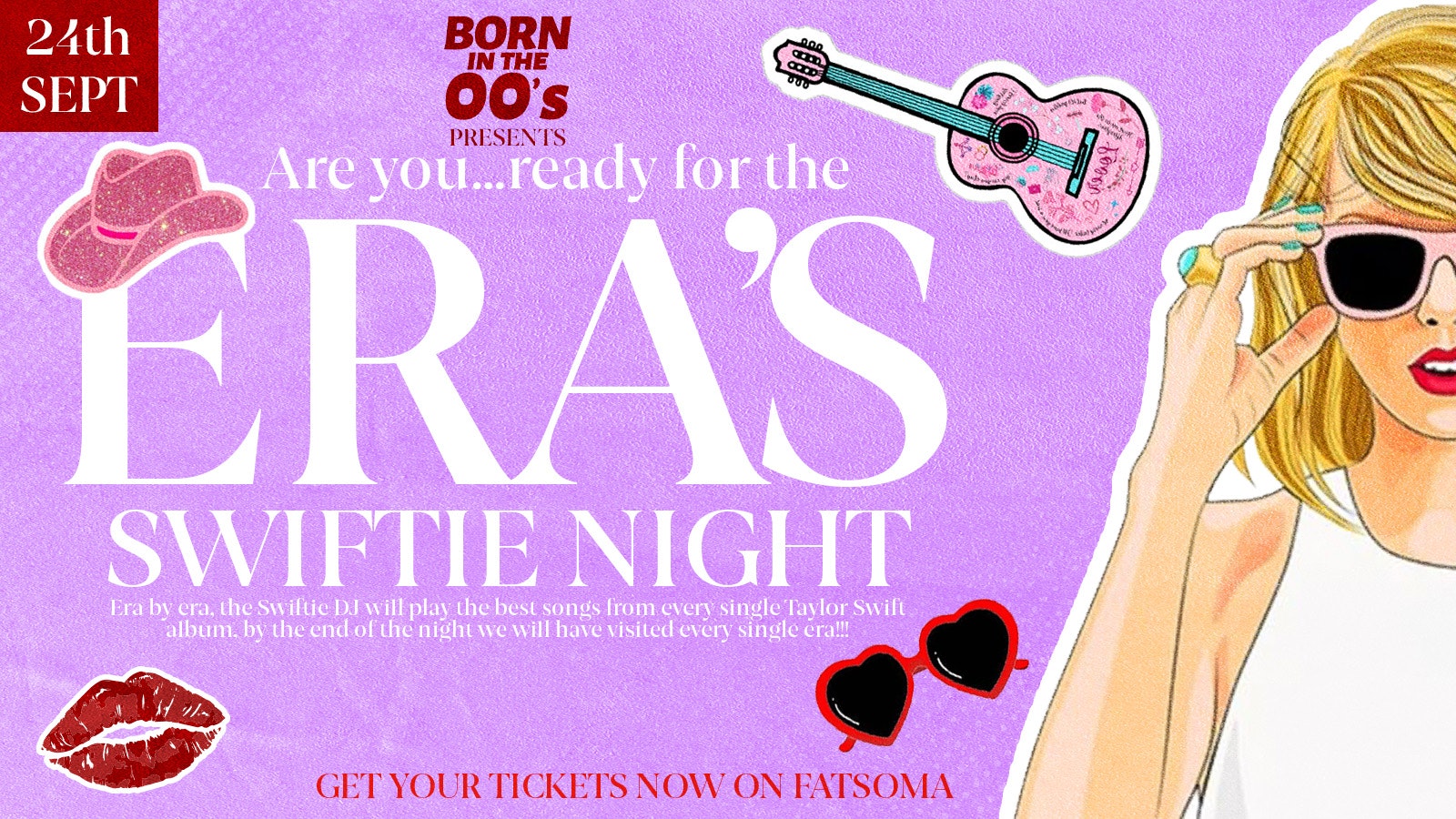 💫 💕 BORN IN THE 00s Presents… ERA’S! SWIFTIE NIGHT 💕 💫  GLITTER-FILLED JOURNEY THROUGH EVERY ICONIC TAYLOR SWIFT ERA! | WEDNESDAY 24th SEPTEMBER @ THE POINTS / PASSING CLOUDS / FILTHY’S / WEDNESDAY FRESHERS TOUR EVENT 4 | NORTHUMBRIA FRESHERS WEEK