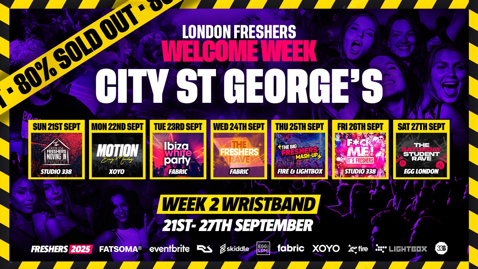 City St George’s University of London London Freshers – London Freshers Week 2025 – [Welcome Week] – 80% SOLD OUT