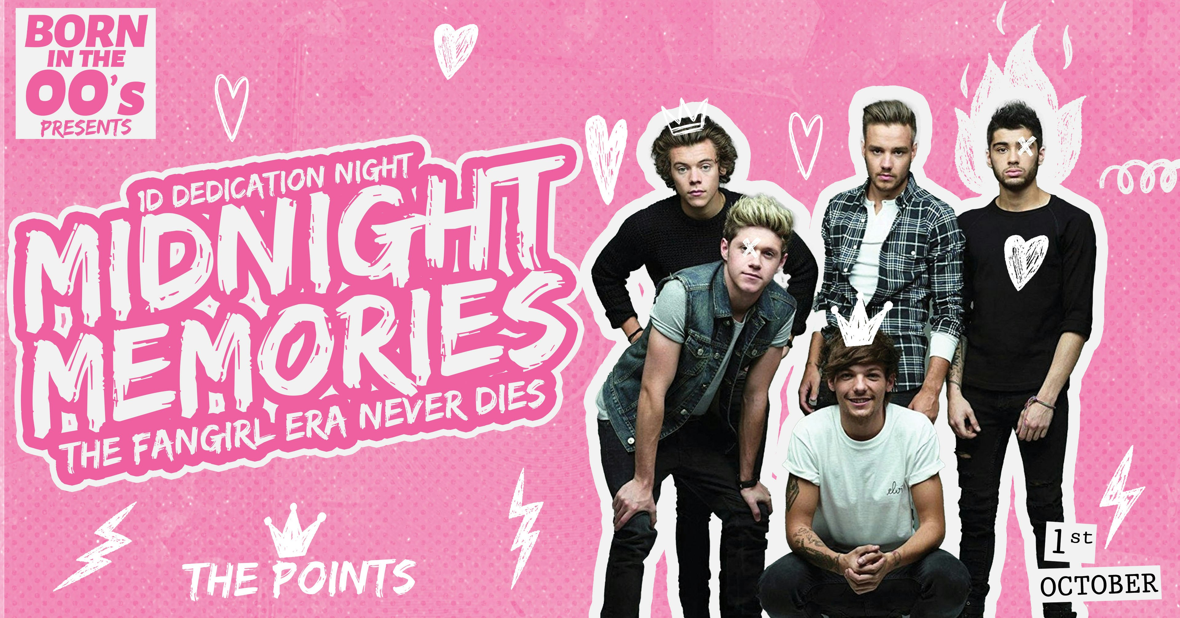 💫 💕 BORN IN THE 00s Presents… MIDNIGHT MEMORIES! ONE DIRECTION SPECIAL 💕 💫  TAKING YOU BACK TO OUR GOLDEN ERA! | WEDNESDAY 1st OCTOBER @ THE POINTS / PASSING CLOUDS / FILTHY’S