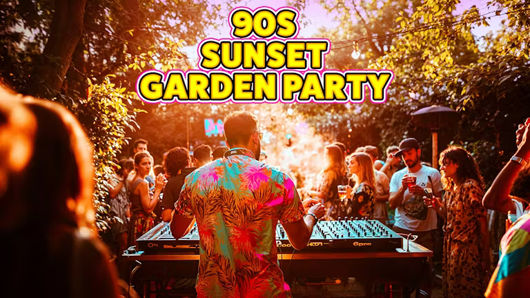 90s Sunset Garden Party