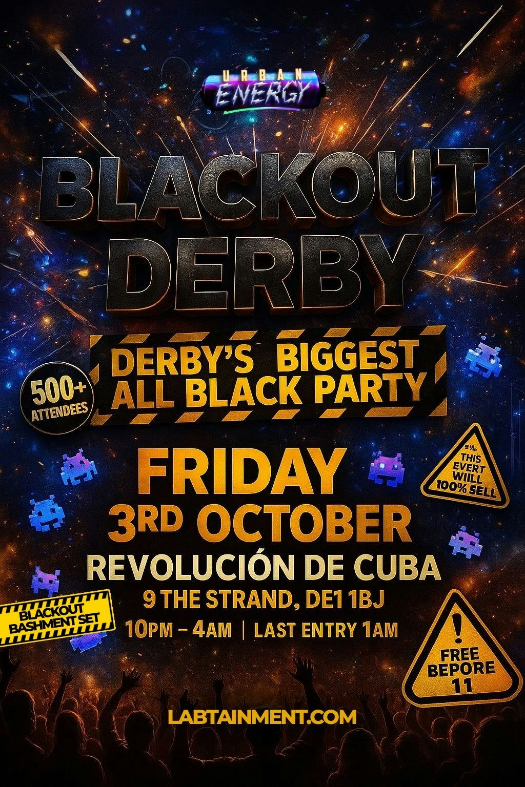BLACKOUT DERBY – DERBY’S BIGGEST ALL BLACK PARTY – 300+ TICKETS SOLD