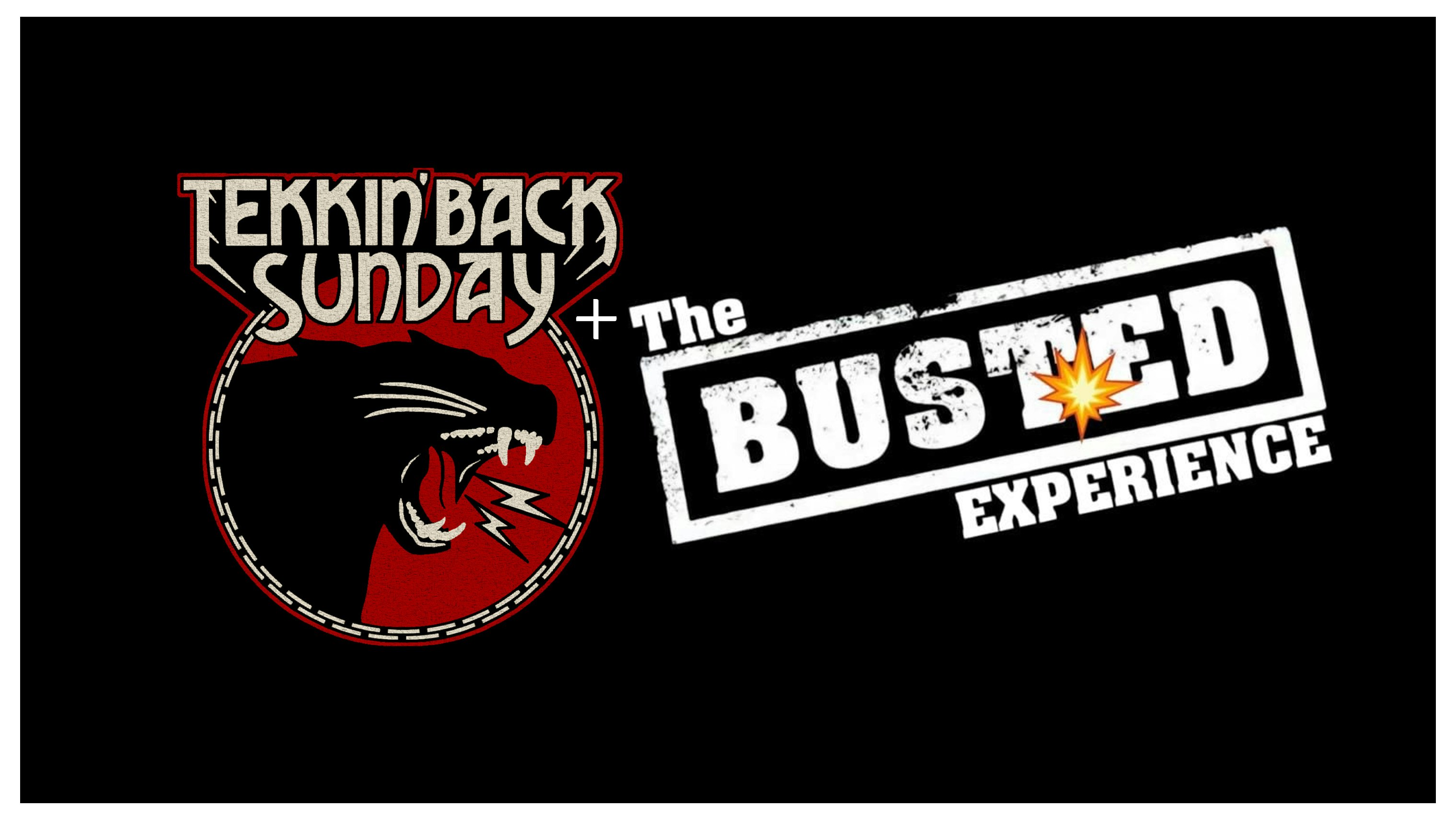 Tekkin Back Sunday + The Busted Experience + Sweeping Statement (Taking Back Sunday / Busted Tributes)