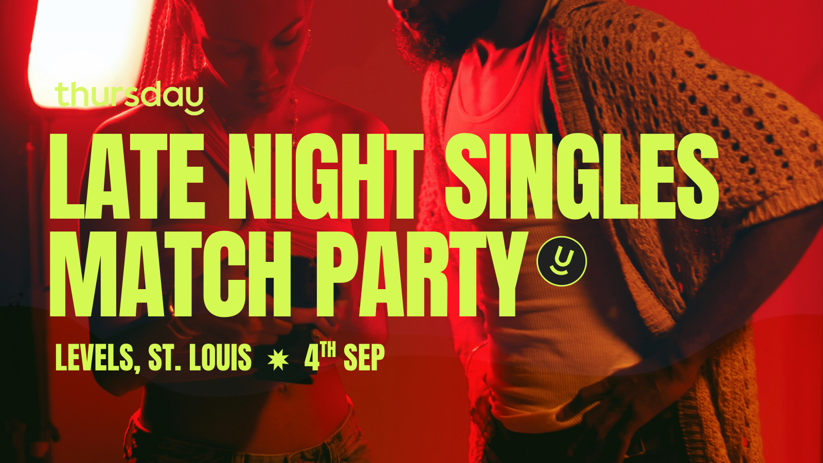 Thursday | Late Night Match Party | St. Louis