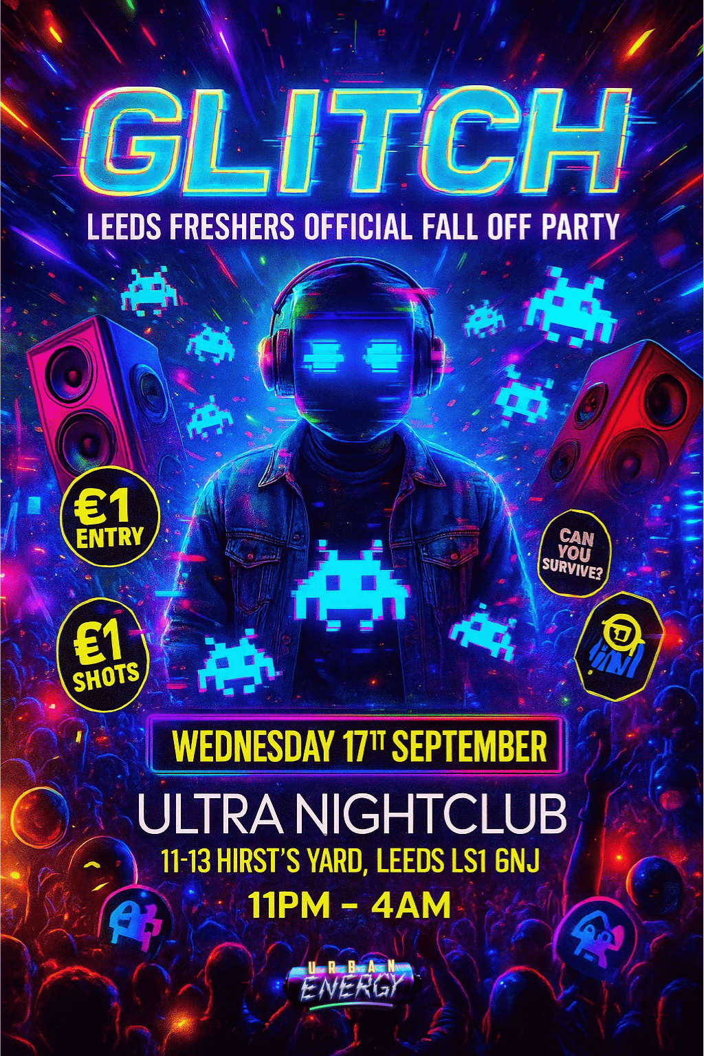 GLITCH: LEEDS UNIVERSITY FRESHERS OFFICIAL FALL OFF PARTY