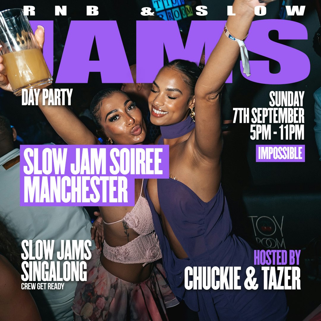 Slow Jam Summer Soiree – Manchester