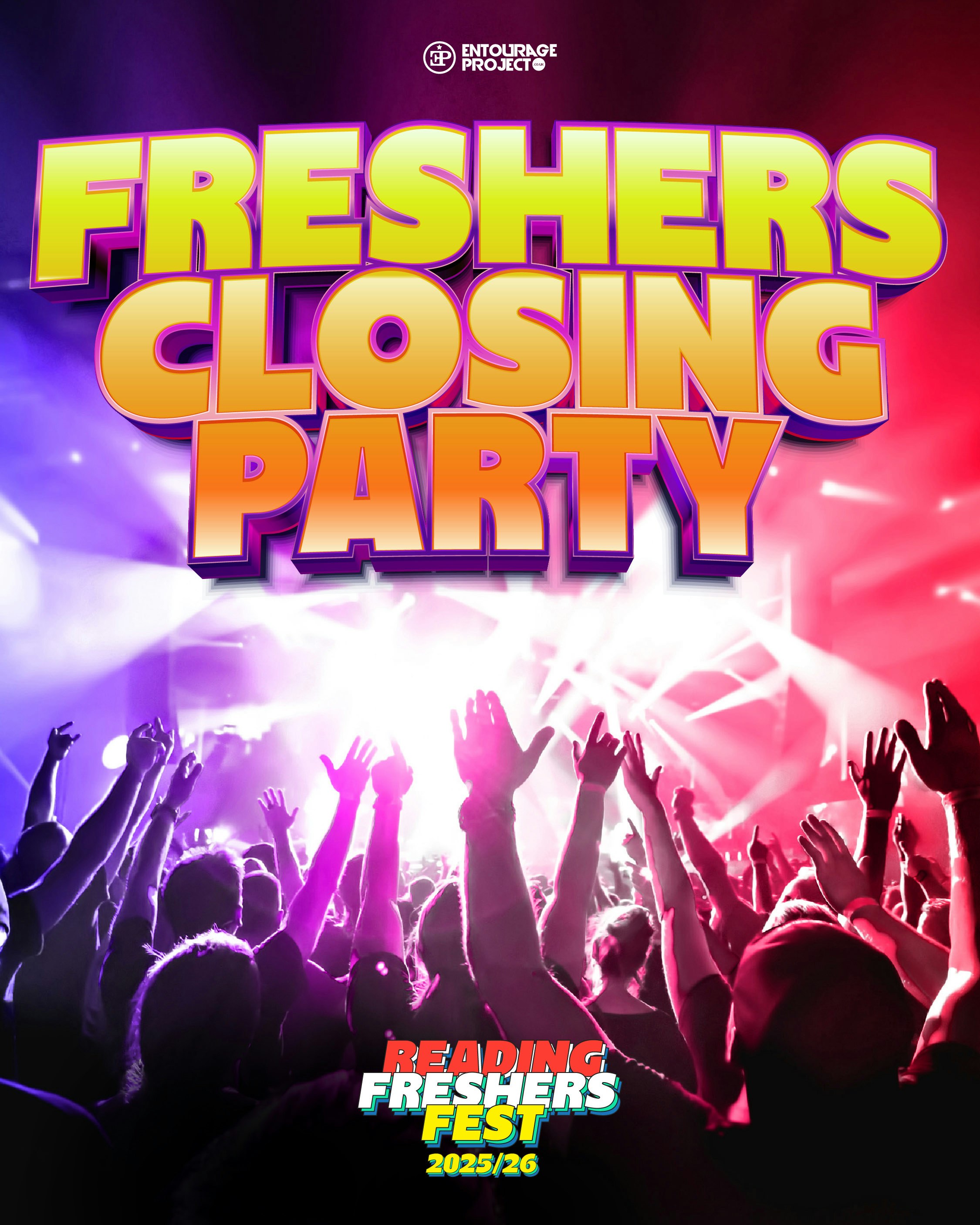 Freshers Closing Party @ 3SIXTY (PART OF FRESHERS FEST 25)