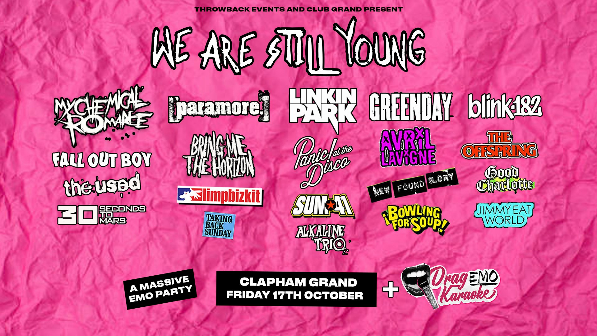 We Are Still Young (London) 🤘