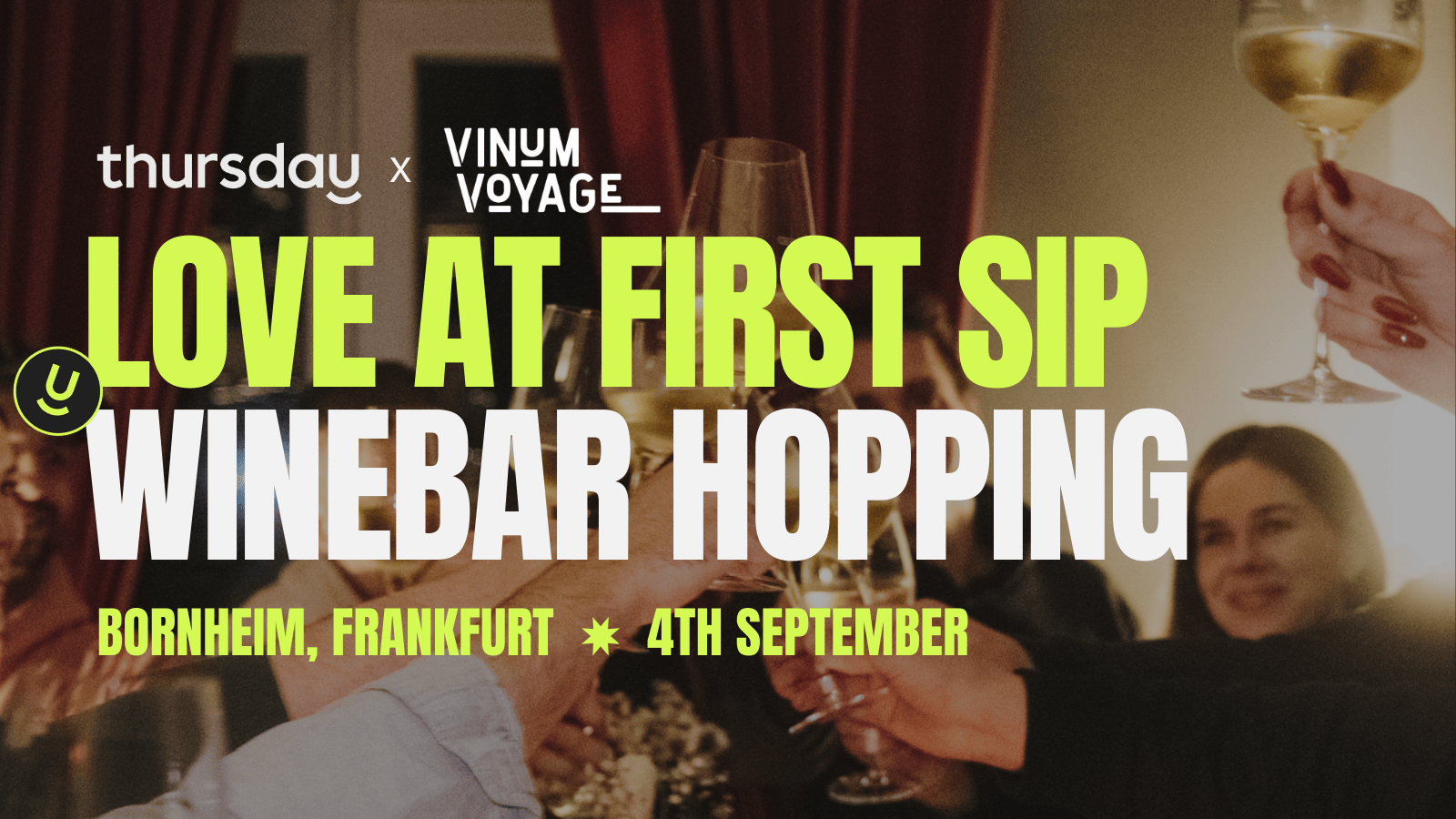 Thursday | Love at First Sip with Vinum Voyage (All Ages) | Frankfurt