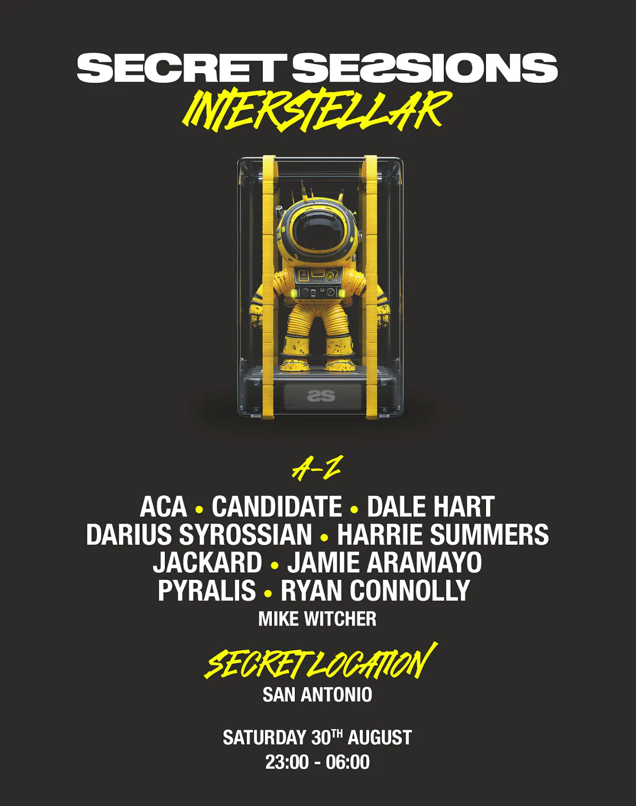 Secret Sessions Interstellar Ibiza At Club Out Ibiza On 30th Aug