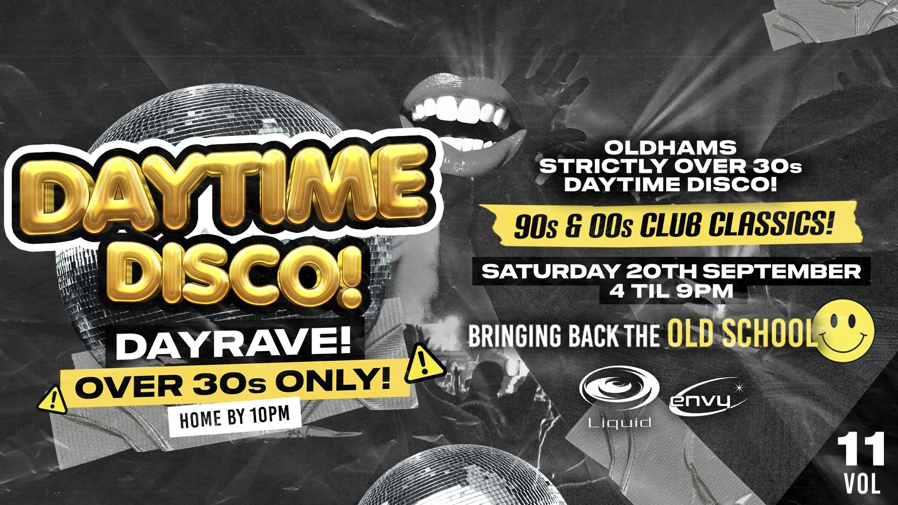 SATURDAY AFTERNOON DISCO OVER 30s : DAYRAVE