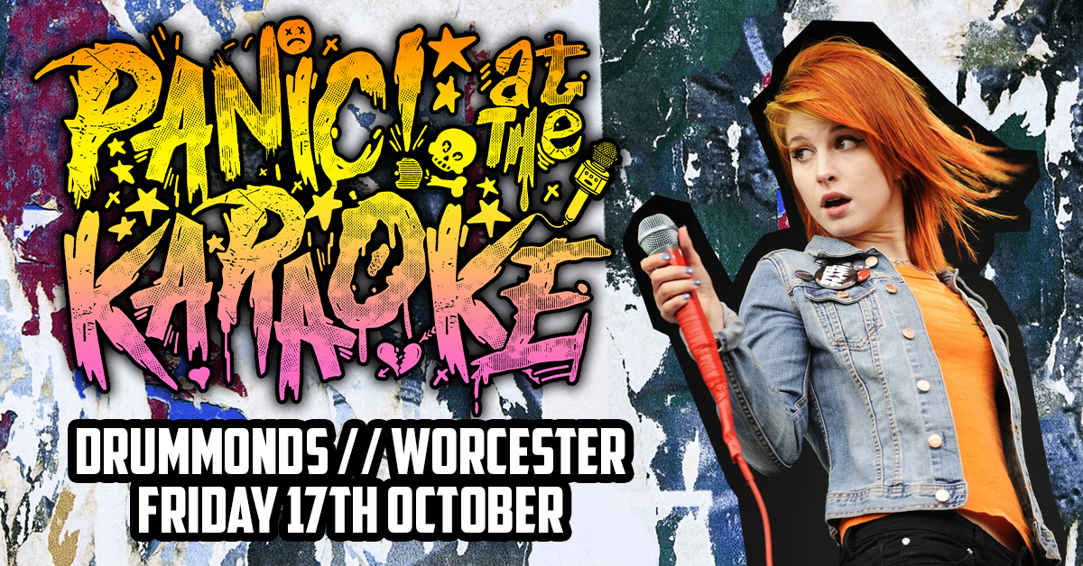 Panic At The Karaoke! – Clubnight at Drummonds, Worcester