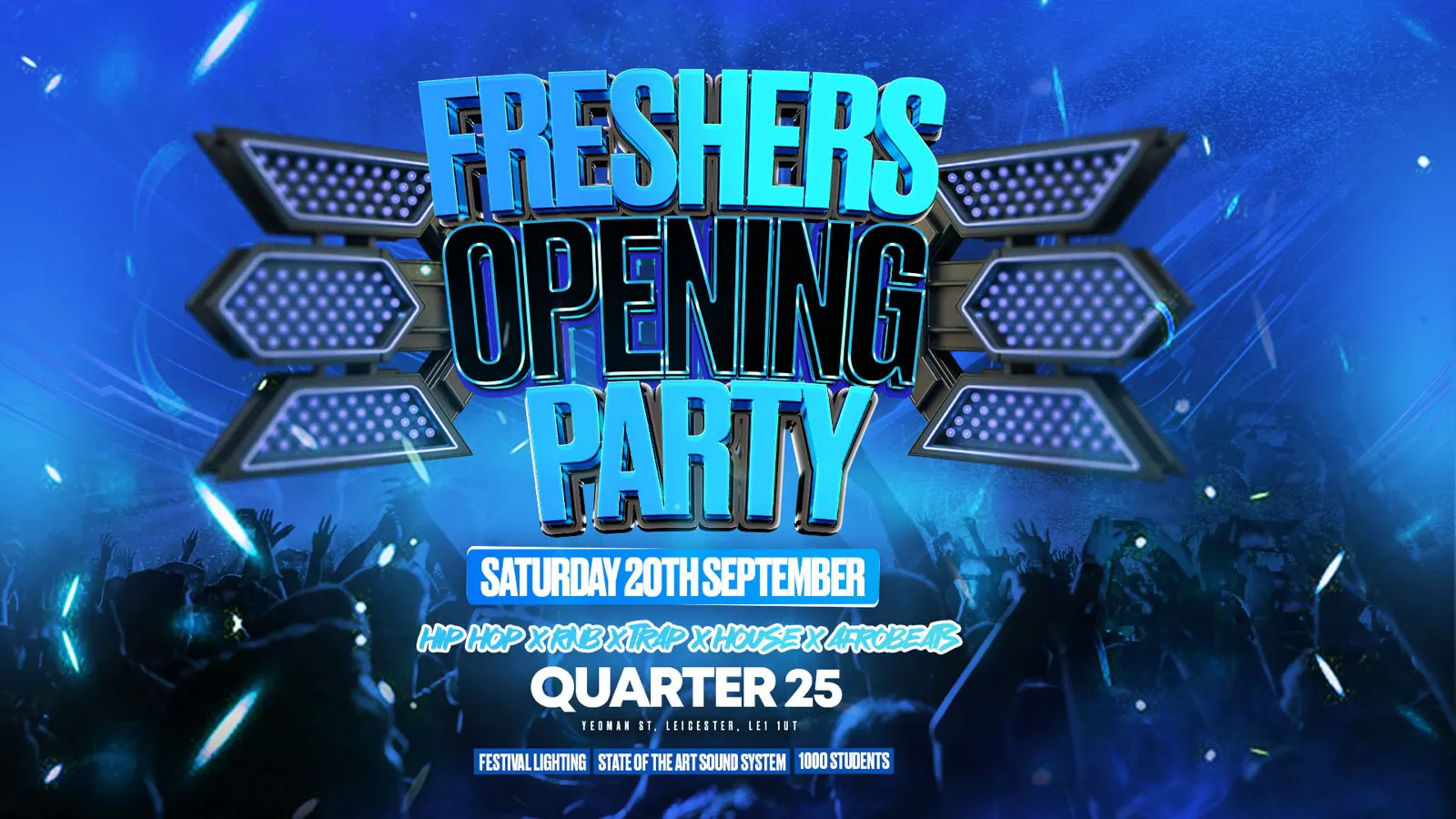 [TONIGHT] Freshers Opening Party - Saturday 20th September [LAST 100 ...