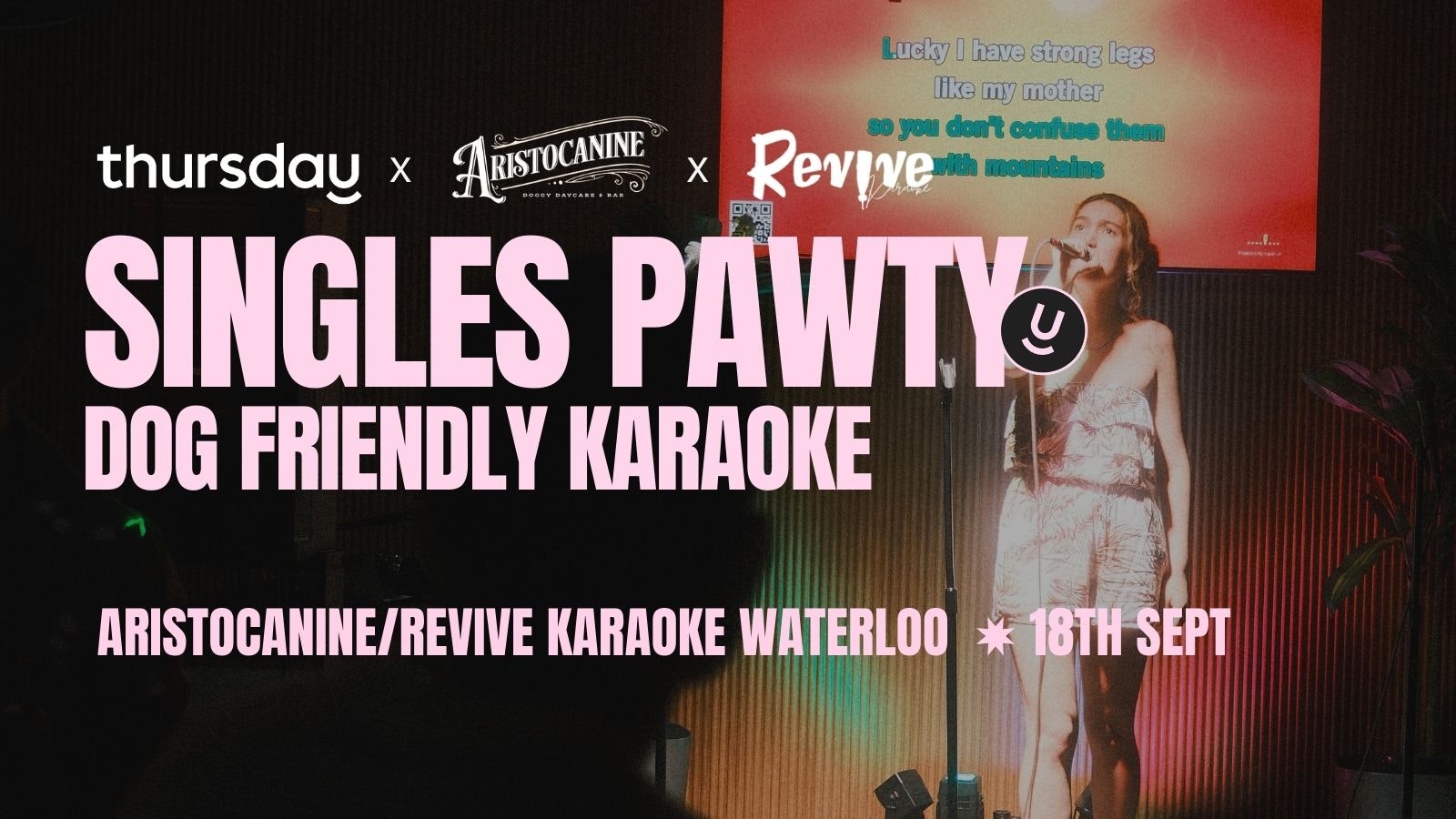 Thursday | Aristocanine X Revive Karaoke | Waterloo
