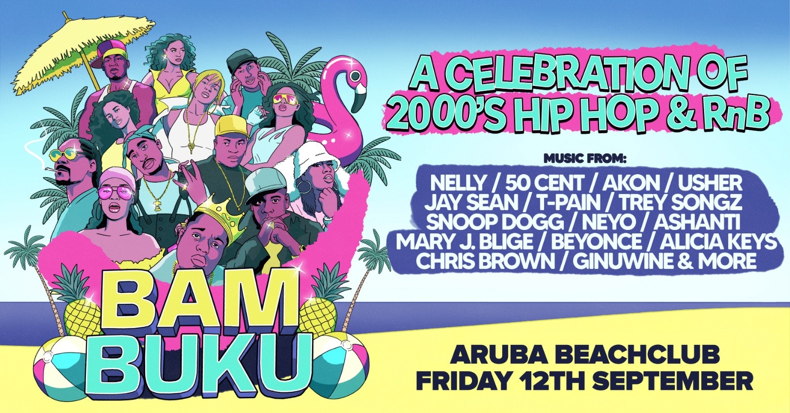 BAMBUKU – Bournemouth’s BIGGEST 00’s RnB Throwback Party @Aruba