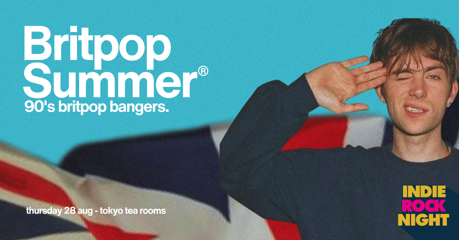 Indie Rock Night ∙ BRITPOP SUMMER *4 £7 TICKETS LEFT*